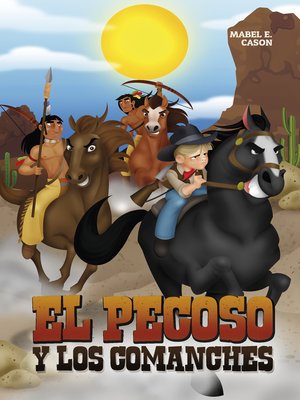 cover image of El pecoso y los comanches